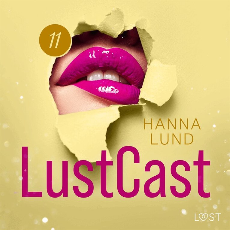 Hanna Lund - LustCast: Gate 43-Avsnitt 4, Ljudbok