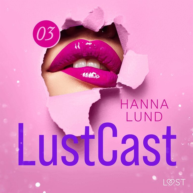 Hanna Lund - LustCast: Deadline, Ljudbok. Tillgänglighet: Lägg i varukorg