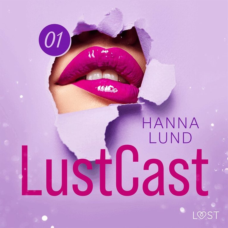Hanna Lund - LustCast: En klippa av lust, Ljudbok. Tillgänglighet: Lägg i varukorg