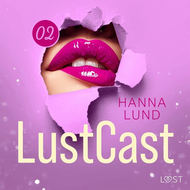 Hanna Lund - LustCast: Mannen i fönstret bredvid, Ljudbok
