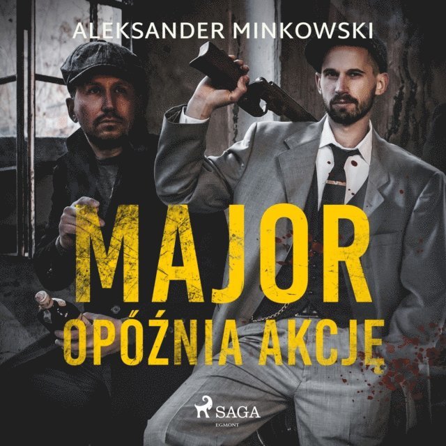 Minkowski - Major opóźnia akcję, Ljudbok