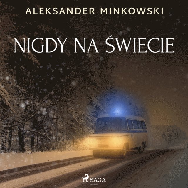Minkowski - Nigdy na świecie, Ljudbok