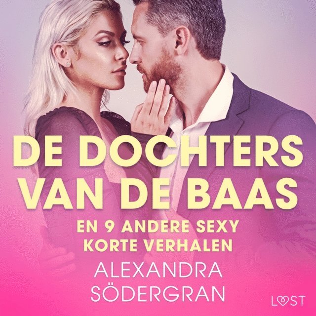 Sodergran - De dochters van de baas en 9 andere sexy korte verhalen, Ljudbok