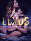 LeXuS: 2 kuumaa eroottista novellia