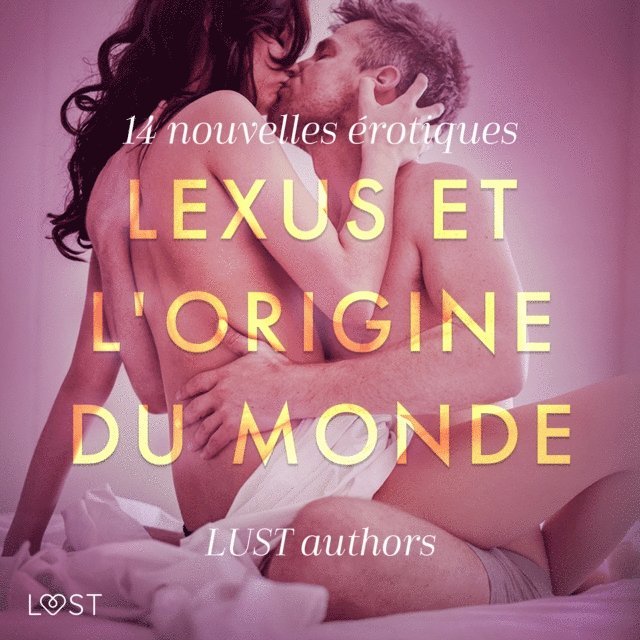 Manook, Begaudeau - Leus et L'Origine du monde - 14 nouvelles érotiques, Ljudbok