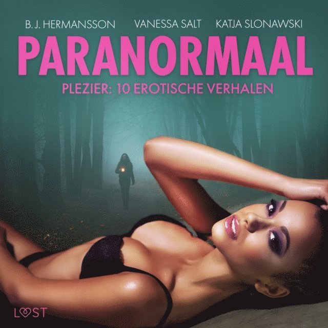 Salt, Slonawski, Hermansson - Paranormaal plezier: 10 erotische verhalen, Ljudbok