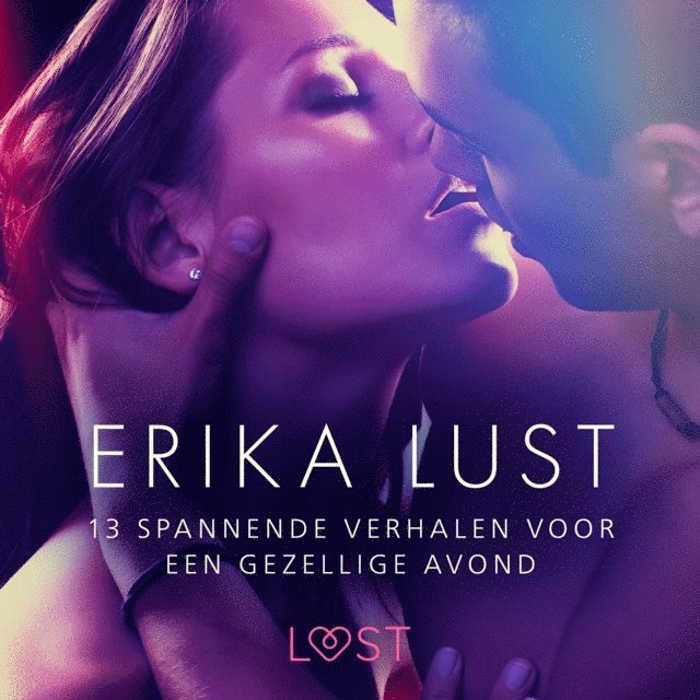 Lind, Olrik - Erika Lust: 13 spannende verhalen voor een gezellige avond, Ljudbok