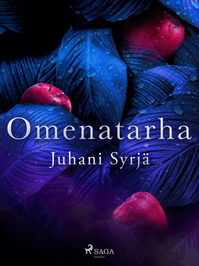 Juhani Syrjä - Omenatarha, E-bok