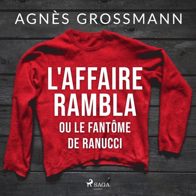 Grossmann - L'Affaire Rambla ou le fantôme de Ranucci, Ljudbok