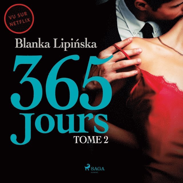 Lipinska - 365 jours - Tome 2, Ljudbok