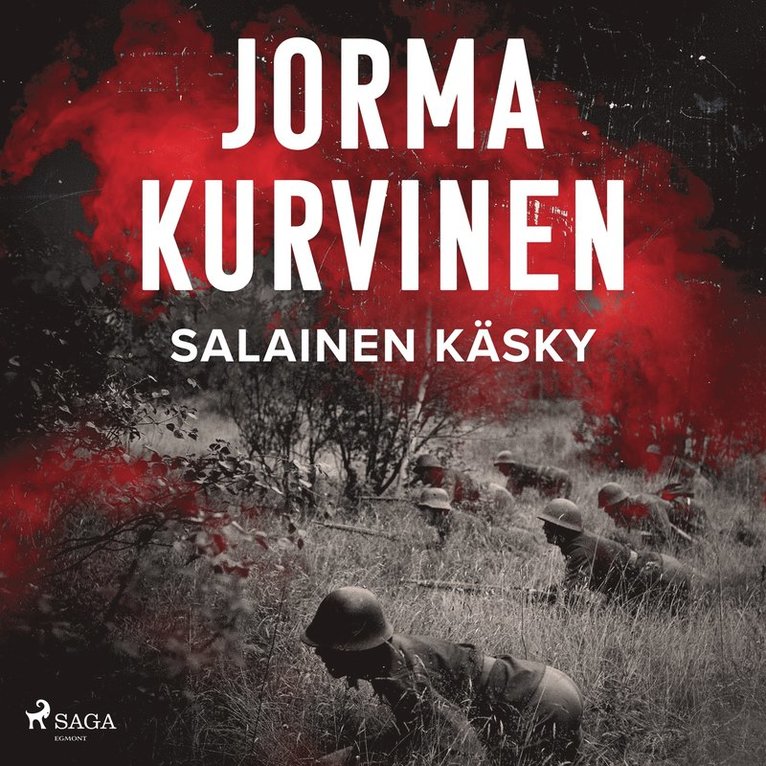 Jorma Kurvinen - Salainen käsky, Ljudbok