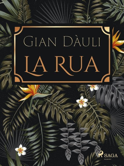 Gian Dauli - La Rua, E-bok