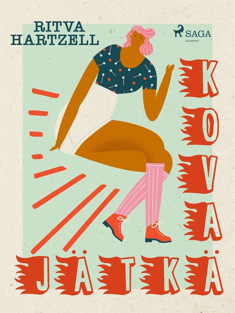 Ritva Hartzell - Kova jätkä, E-bok