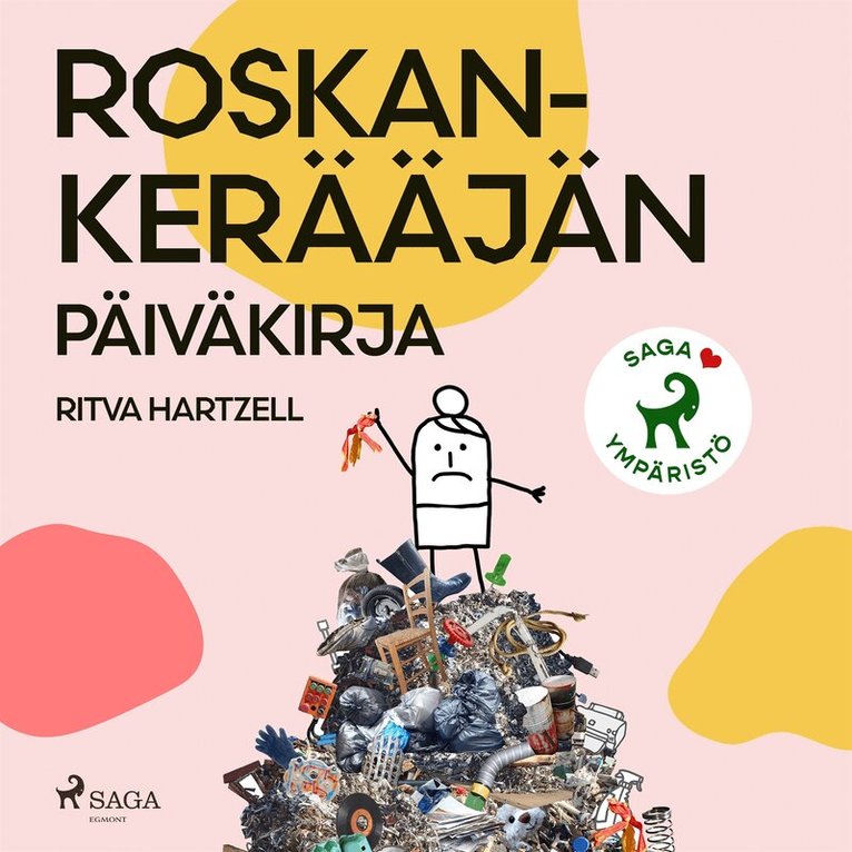 Ritva Hartzell - Roskankerääjän päiväkirja, Ljudbok