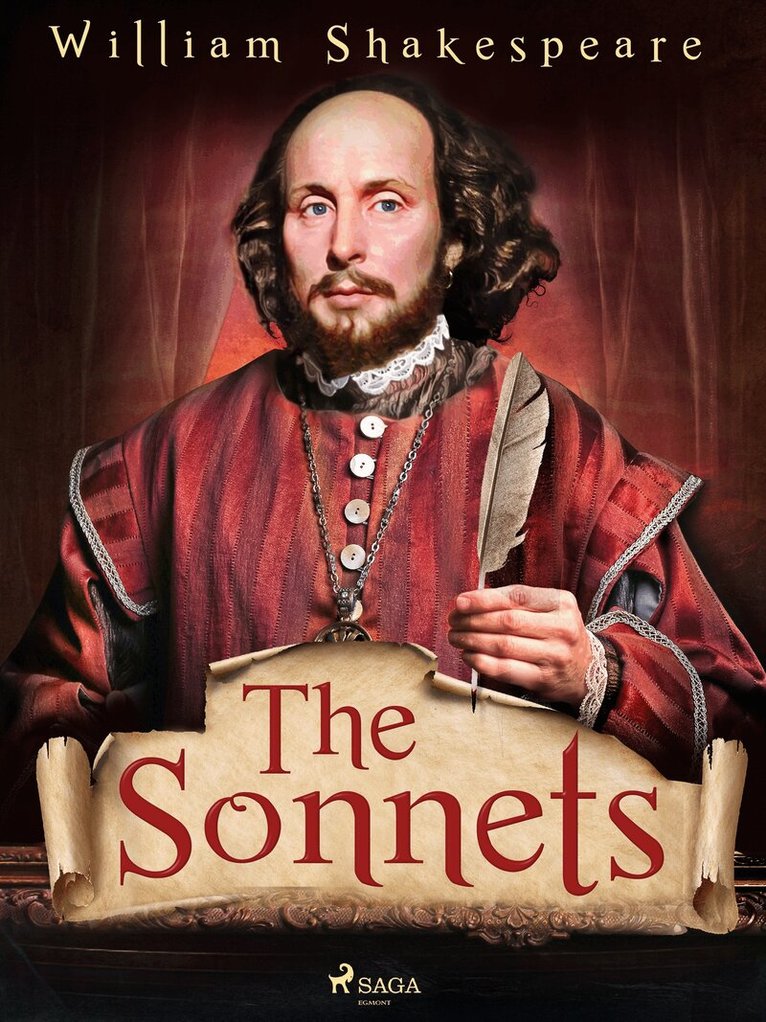 William Shakespeare - The Sonnets, E-bok
