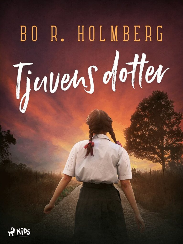 Bo R. Holmberg - Tjuvens dotter, E-bok