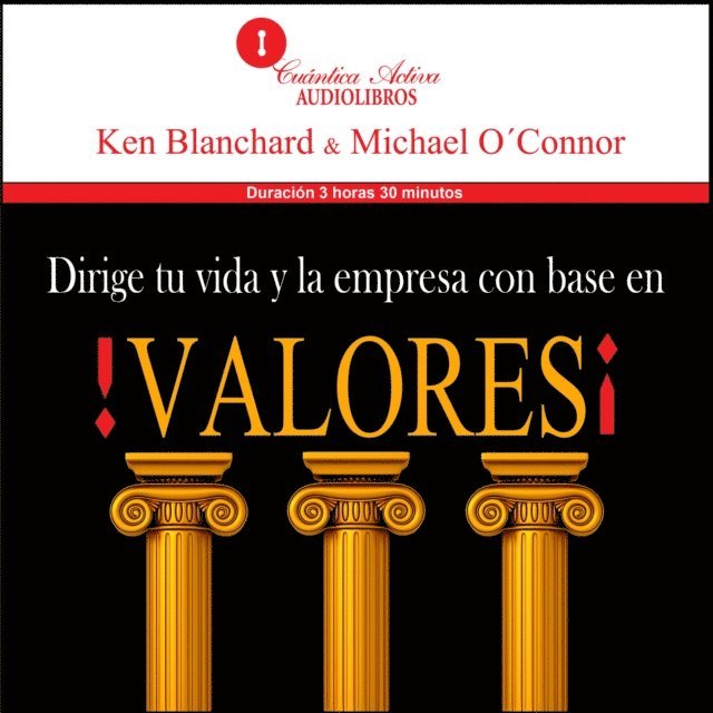 O'connor, Blanchard - ¡Valores!, Ljudbok