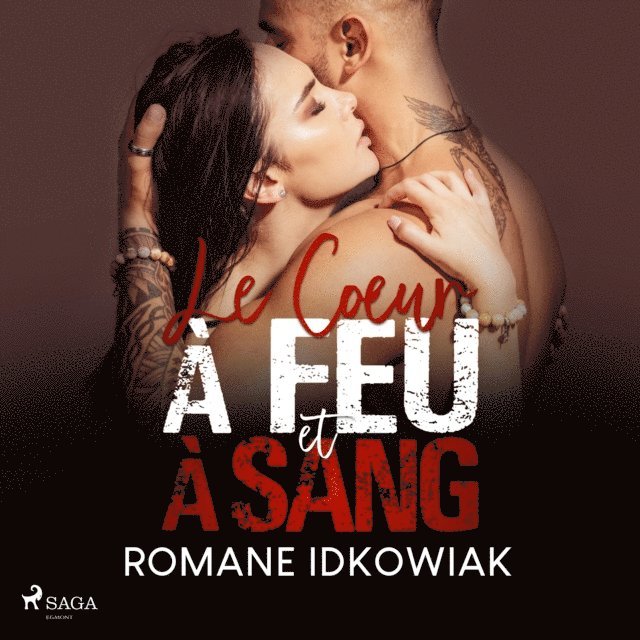 Idkowiak - Le Cœur à feu et à sang, Ljudbok