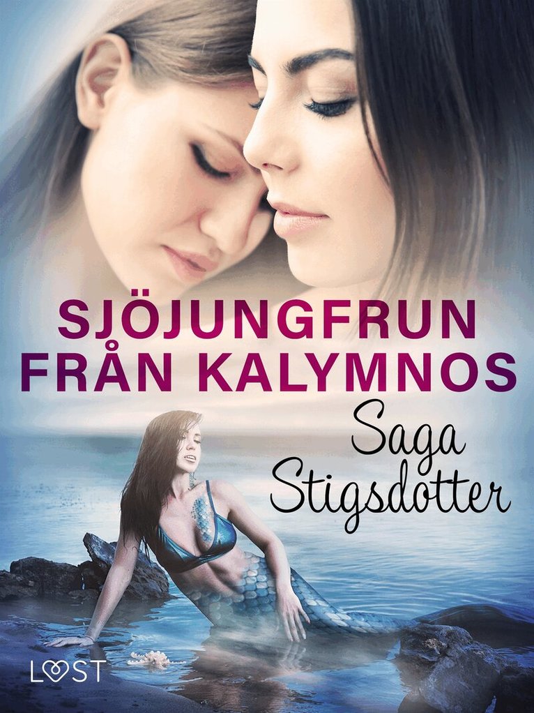 Saga Stigsdotter - Sjöjungfrun från Kalymnos - erotisk fantasy, E-bok