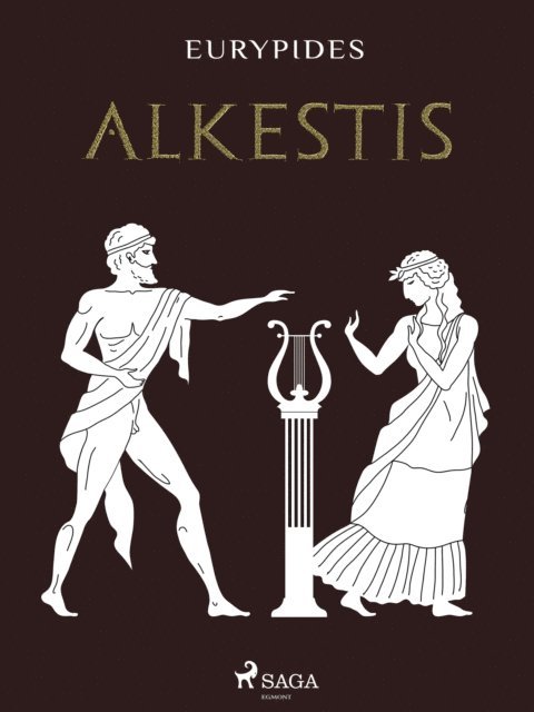 Euripides - Alkestis, E-bok