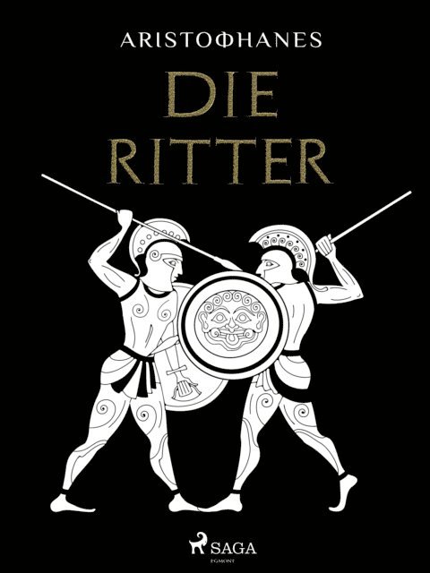 Aristophanes - Die Ritter, E-bok