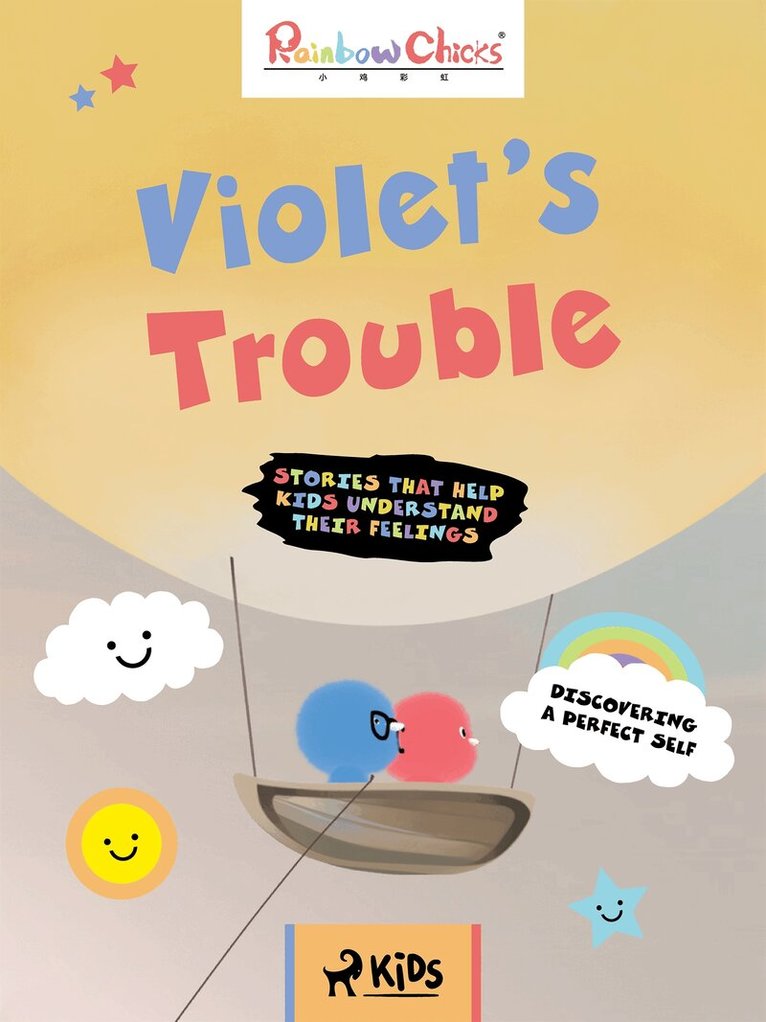 TThunDer Animation - Rainbow Chicks - Discovering a Perfect Self - Violet’s Trouble, E-bok