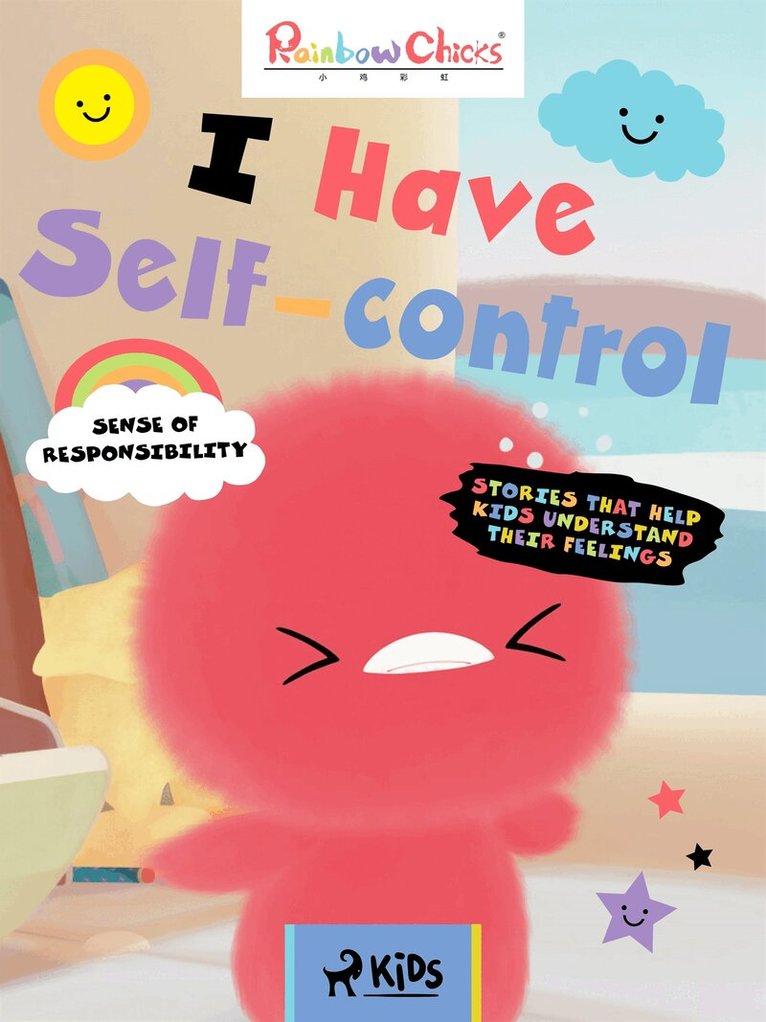 TThunDer Animation - Rainbow Chicks - Sense of Responsibility - I Have Self-Control, E-bok