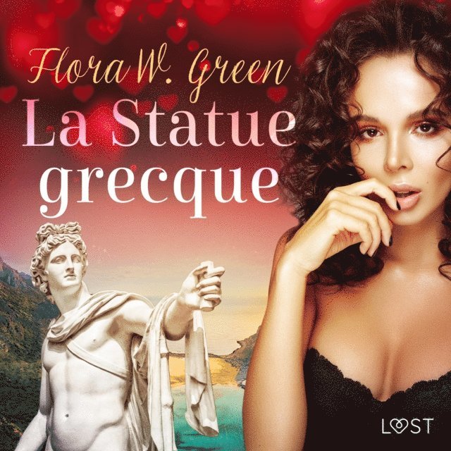 Green - La Statue grecque - Une nouvelle érotique, Ljudbok