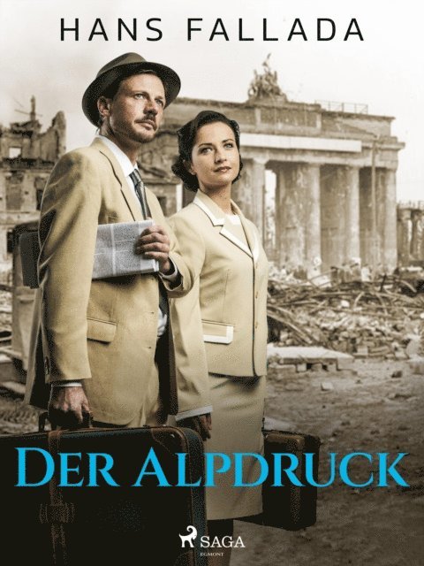 Hans Fallada - Der Alpdruck, E-bok