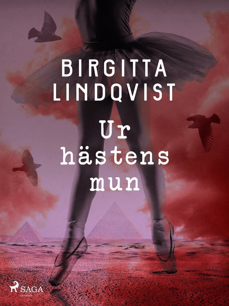 Birgitta Lindqvist - Ur hästens mun, E-bok