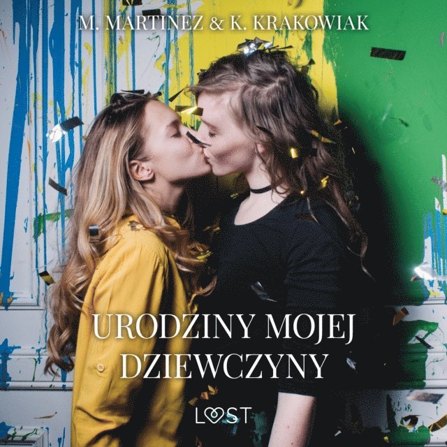 Krakowiak - Urodziny mojej dziewczyny – lesbijskie opowiadanie erotyczne, Ljudbok