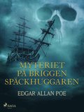 Myteriet p briggen Spckhuggaren
