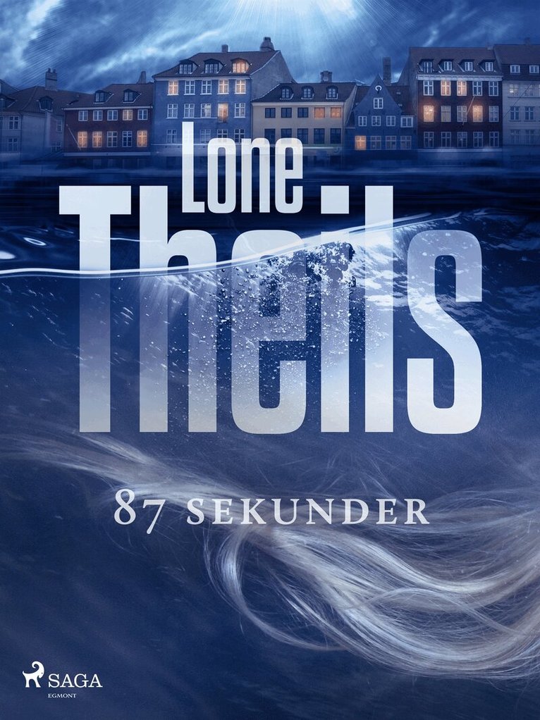 Lone Theils - 87 sekunder, E-bok