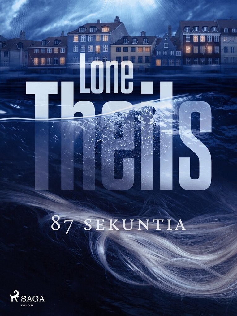 Lone Theils - 87 sekuntia, E-bok