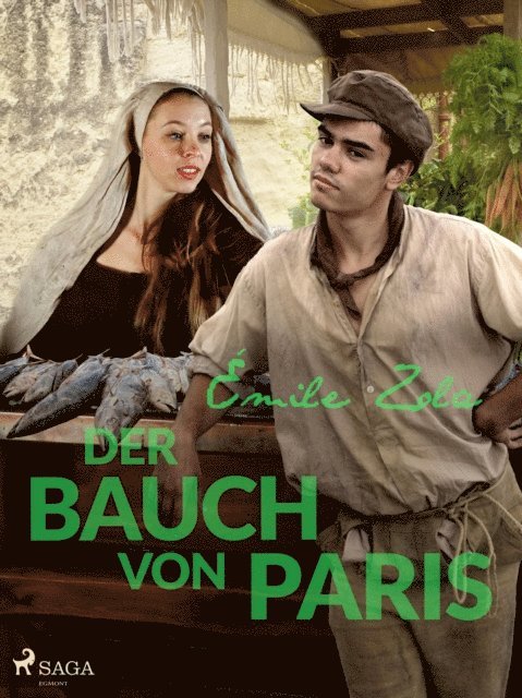 Emile Zola - Der Bauch von Paris, E-bok