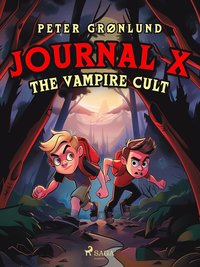 Journal X ? The Vampire Cult