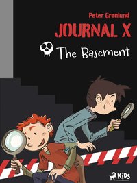 Journal X - The Basement