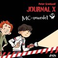 Journal X ? MC-mordet