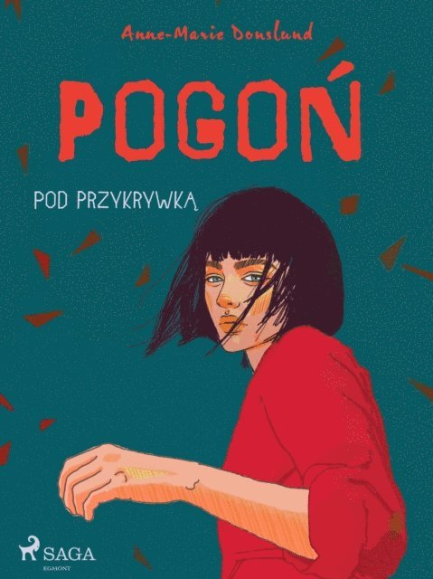 Anne-Marie Donslund - Pogoń - Pod przykrywką, E-bok