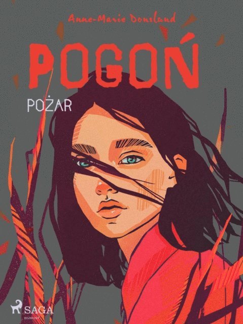 Anne-Marie Donslund - Pogoń - Pożar, E-bok