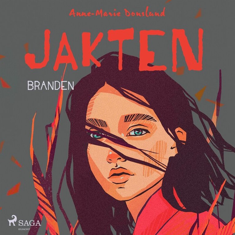 Anne-Marie Donslund - Jakten - Branden, Ljudbok