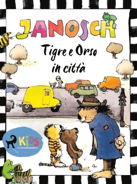 Janosch - Tigre e Orso in città, E-bok