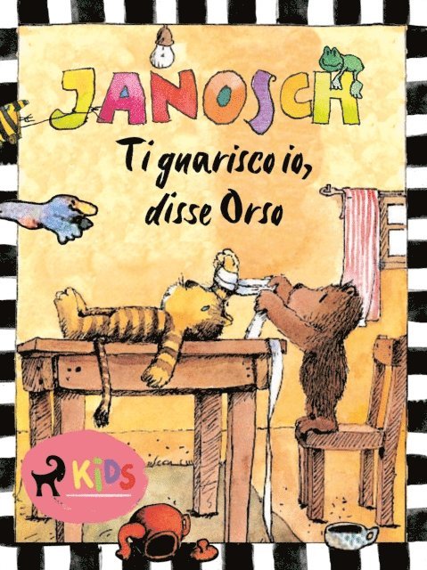 Janosch - Ti guarisco io, disse Orso, E-bok