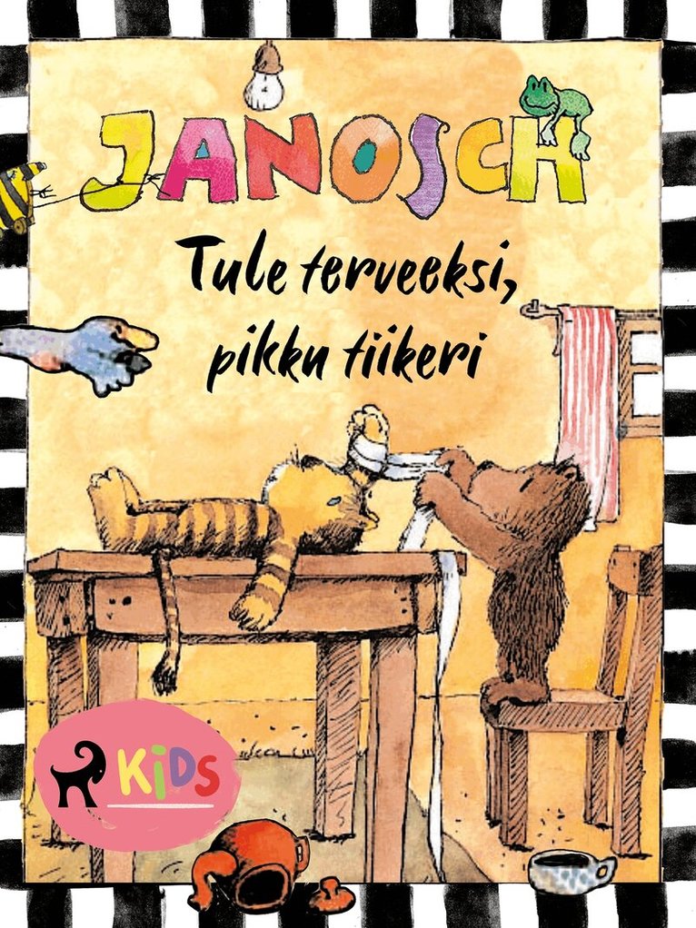 Janosch - Tule terveeksi, pikku tiikeri, E-bok