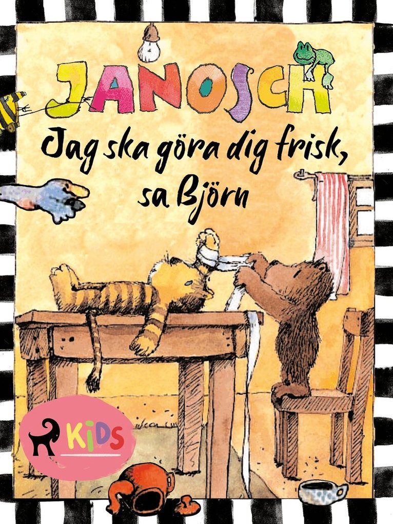 Janosch - Jag ska göra dig frisk, sa Björn, E-bok