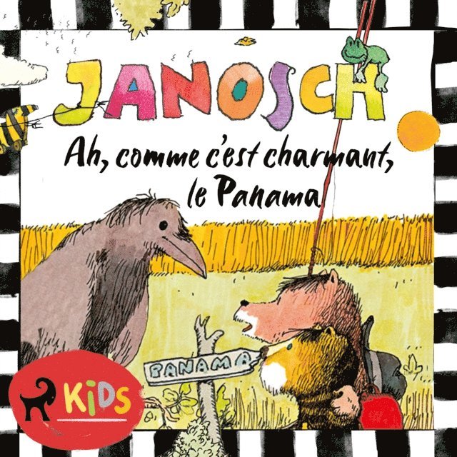 Janosch - Ah, comme c’est charmant, le Panama, Ljudbok