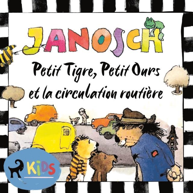 Janosch - Petit Tigre, Petit Ours et la circulation routière, Ljudbok