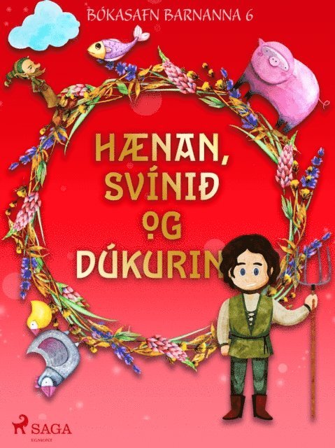 Oþekktur - Hænan, svínið og dúkurinn, E-bok