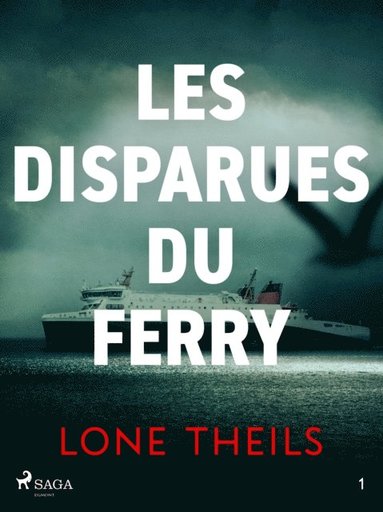 Lone Theils - Nora Sand : Les Disparues du ferry, E-bok
