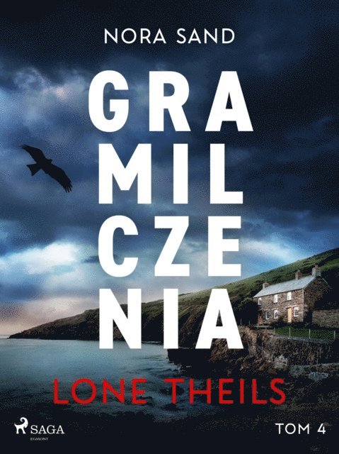 Lone Theils - Nora Sand. Tom 4: Gra milczenia, E-bok